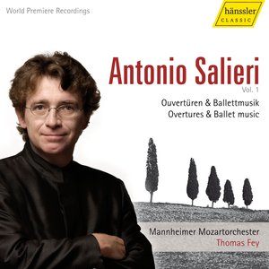 Salieri: Overtures and Ballets, Vol. 1 - Armida / Daliso E Delmita / Pafio E Mirra Ossia I Prigionieri Di Cipro / Der Rauchfangkehrer