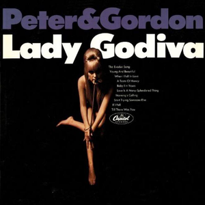 Peter And Gordon - Lady Godiva - Zortam Music