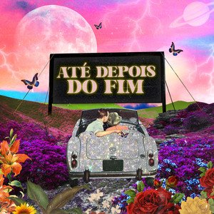 Até Depois do Fim