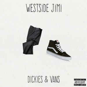 Dickies & Vans
