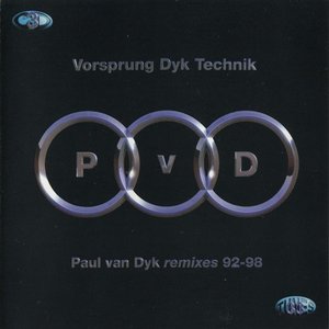Vorsprung Dyk Technik (Remixes 92-98)