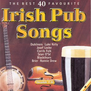 The Best 40 Favourite Irish Pub Songs