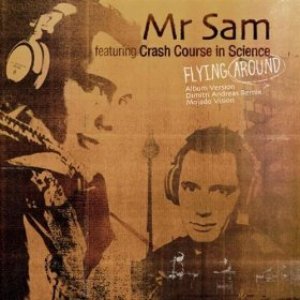 Mr Sam feat. Crash Course in Science 的头像