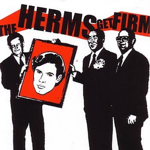 The Herms Get Firm