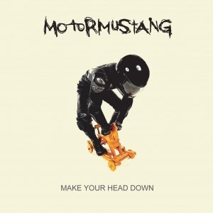 Make Your Head Down