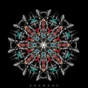 Shamans - Single