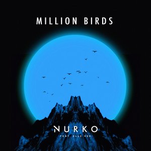 Million Birds (feat. Elle Vee)