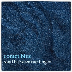 Sand Between Our Fingers