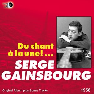 Du chant à la une!... (Original Album Plus Bonus Tracks 1958)