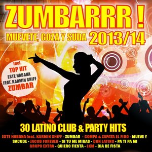 ZUMBARRR! 2013/2014 - Muevete, goza y suda (Kuduro, Reggaeton, Merengue, Salsa, Bachata, Mambo)