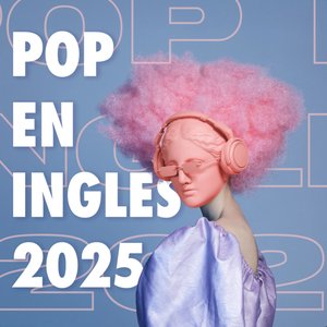 Pop en Inglés 2025