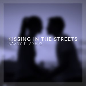 Kissing in the Streets