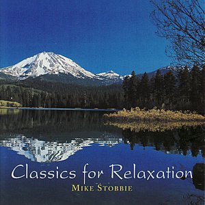 Classics for Relaxation