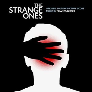The Strange Ones (Original Motion Picture Score)