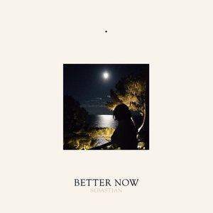 Better Now (Edit)