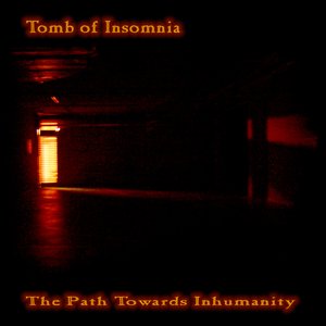 The Path Towards Inhumanity