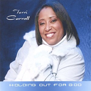 Holding Out 4 God