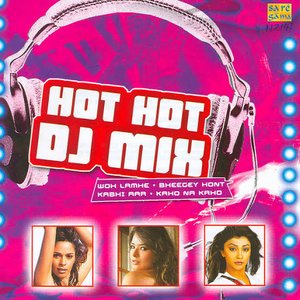 Hot Hot Dj Mix