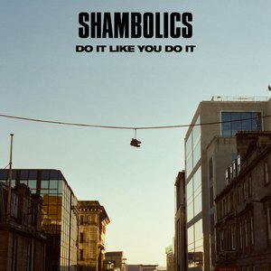 Do It Like You Do It - Single