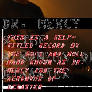 Avatar för Dr. Mercy & The Acronyms of Disaster