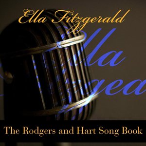 Ella Fitzgerald: The Rodgers and Hart Song Book