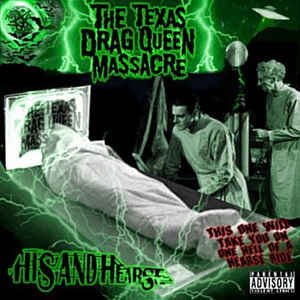 His and Hearse (10 Year Anniversary Edition)