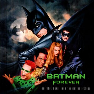 Batman Forever: Original Music from the Motion Picture