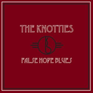 False Hope Blues