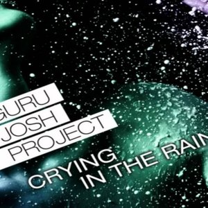 Crying In The Rain (Remixes)