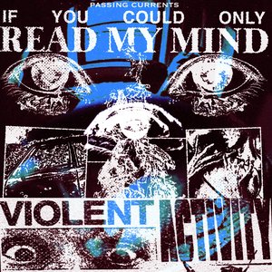 IF YOU COULD ONLY READ MY MIND