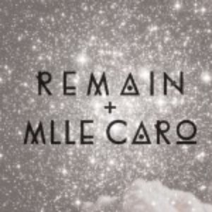 Avatar for Remain & Mlle Caro