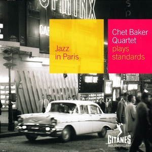 Jazz in Paris: Chet Baker Quartet Plays Standards cover