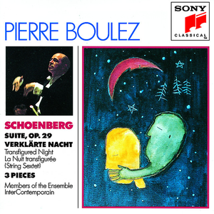 Suite / Verklärte Nacht / 3 Pieces (Members of the Ensemble InterContemperain feat. conductor: Pierre Boulez) cover