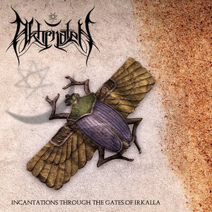 Incantations Through the Gates of Irkalla