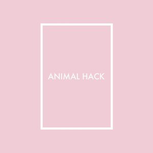 ANIMAL HACK