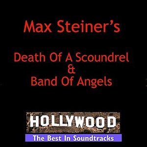 Death Of A Scoundrel & Band Of Angels