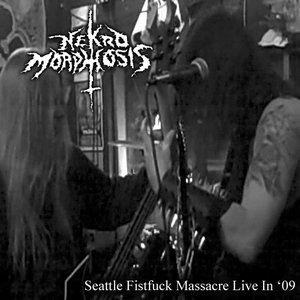 Seattle Fistfuck Massacre Live In '09