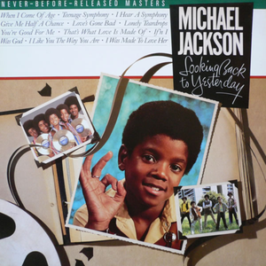 Michael Jackson - Looking Back To Yesterday - Zortam Music