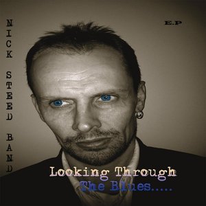 Looking Through the Blues EP