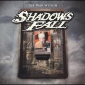 Shadows Fall - War Within Disc 1 - Zortam Music
