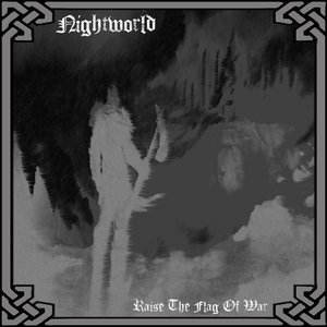 Raise The Flag Of War