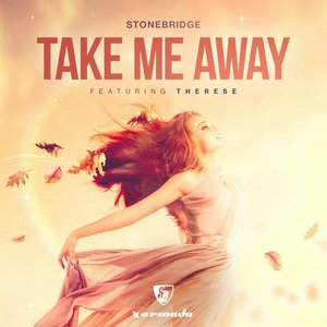 Take Me Away (feat. Therese)