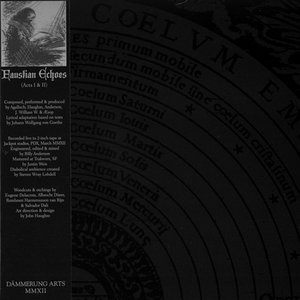 Faustian Echoes - EP