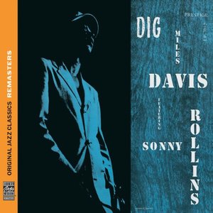 Dig (feat. Sonny Rollins)