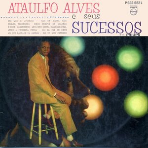 Ataulfo Alves e seus Sucessos