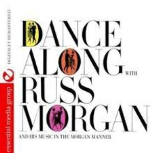 Dance Along With Russ Morgan