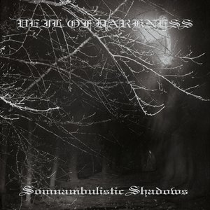Somnambulistic Shadows