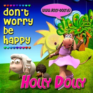 Don't Worry Be Happy