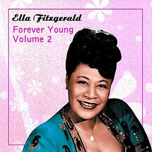 Forever Young Volume 2