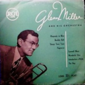 Glenn Miller and his orchestra